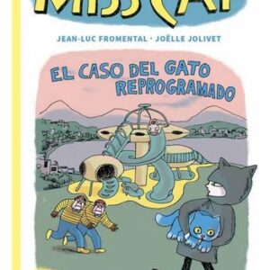 MISS CAT 4  EL CASO DEL GATO REPROGRAMADO - JOLIVET, JOELLE - LIBROS DEL ZORRO ROJO